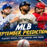 MLB September Predictions: 7 Bold Calls for the Final Stretch